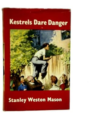 Imagen del vendedor de Kestrels Dare Danger a la venta por World of Rare Books