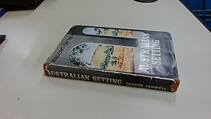 Image du vendeur pour Australian Setting mis en vente par BoundlessBookstore