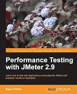 Bild des Verkufers fr Performance Testing With JMeter 2.9 zum Verkauf von WeBuyBooks