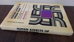 Seller image for Human Aspects of Urban Form: Towards a Man-Environment Approach to Urban Form and Design for sale by BoundlessBookstore