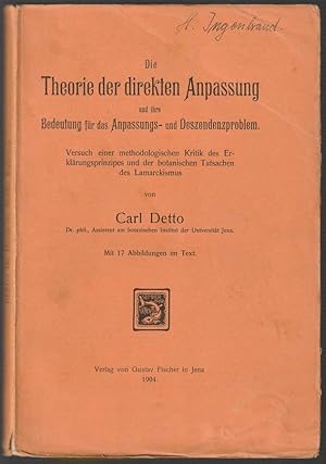 Die Theorie der direkten Anpassung und ihre Bedeutung für das Anpassungs- und Deszendenzproblem. ...