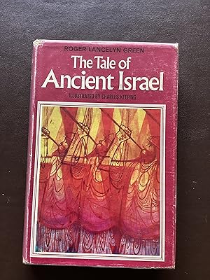 Seller image for The Tale of Ancient Israel for sale by Paperworks