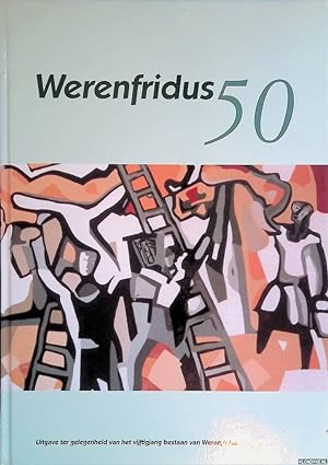 Immagine del venditore per Werenfridus 50: uitgave ter gelegenheid van het vijtigjarig bestaan van Werenfridus venduto da Klondyke