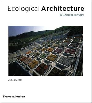 Imagen del vendedor de Ecological Architecture: A Critical History a la venta por WeBuyBooks