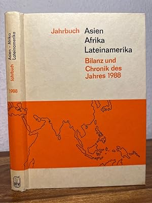 Seller image for Jahrbuch Asien - Afrika - Lateinamerika. Bilanz und Chronik des Jahres 1988. for sale by Antiquariat an der Nikolaikirche