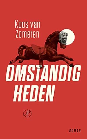 Image du vendeur pour Omstandigheden: roman mis en vente par WeBuyBooks