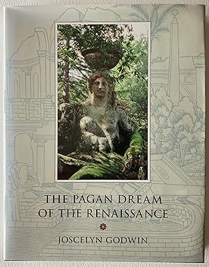 Image du vendeur pour The Pagan Dream of the Renaissance mis en vente par Midian Books