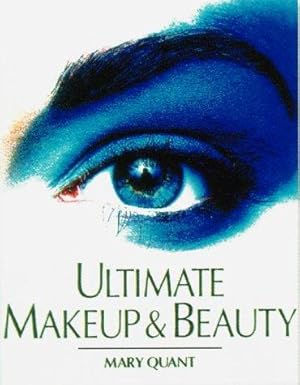 Seller image for Ultimate Makeup & Beauty for sale by WeBuyBooks