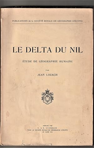 Le Delta du Nil: Etude de Geographie Humaine