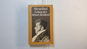 Stendhal: Stendhal-Werkausgabe, Teil: Bd. 8., Leben des Henri Brulard : Autobiogr.