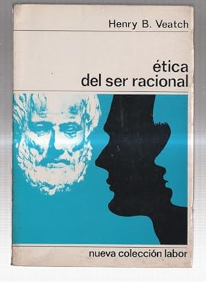 Imagen del vendedor de Etica del ser racional a la venta por El Boletin