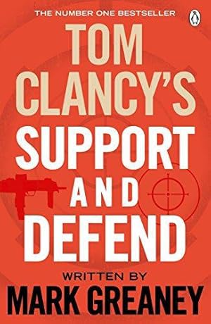 Bild des Verkufers fr Tom Clancy's Support and Defend zum Verkauf von WeBuyBooks 2