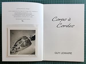 Corps a Cordes. Editions Astarte, Paris, 1992. Mit einer signierten und datierten Original-SW-Fot...