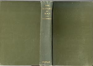 Bild des Verkufers fr The Nature of Man: Studies in Optimistic philosophy zum Verkauf von Dorley House Books, Inc.