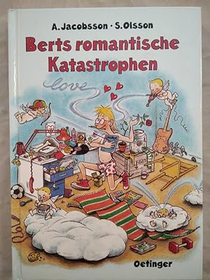 Berts romantische Katastrophen.