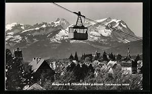 Ansichtskarte Bregenz a. B., Pfänderbahn gegen Säntis