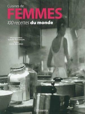 Image du vendeur pour Cuisines de femmes : 100 recettes du monde - C?cile Maslakian mis en vente par Book Hmisphres