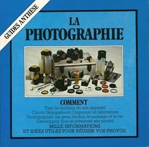 Seller image for La photographie - David Strickland for sale by Book Hmisphres