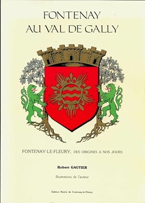 Fontenay au Val de Gally - Robert Gautier