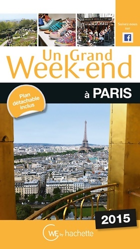 Un grand week-end ? Paris 2015 - Collectif