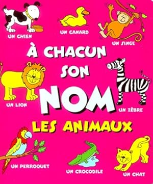 Seller image for Les animaux - Lorna Kent for sale by Book Hmisphres