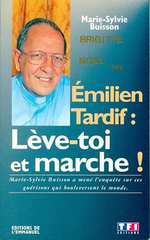 Seller image for L?ve-toi et marche ! - Marie-Sylvie Buisson for sale by Book Hmisphres