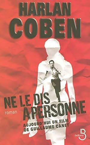 Seller image for Ne le dis ? personne. - Harlan Coben for sale by Book Hmisphres