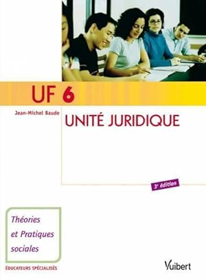 UF 6 Unité juridique - Jean-Michel Baude