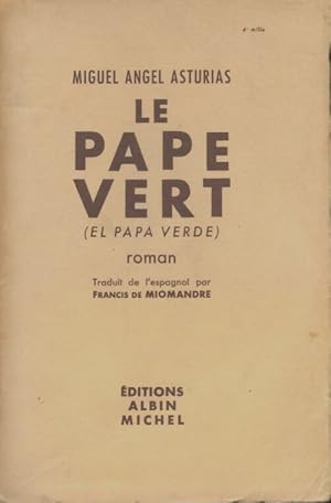 Image du vendeur pour Le pape vert - Miguel Angel Asturias mis en vente par Book Hmisphres