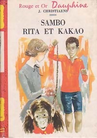 Immagine del venditore per Sambo, Rita et Kakao - Jan?te Christiaens venduto da Book Hmisphres