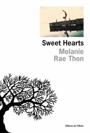 Bild des Verkufers fr Sweet hearts - Melanie Rae Thon zum Verkauf von Book Hmisphres