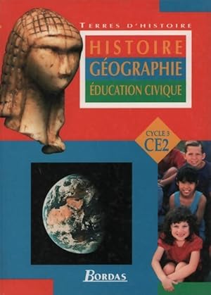 Histoire g ographie  ducation civique CE2 - Collectif