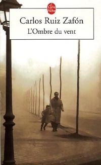 Bild des Verkufers fr L'ombre du vent - Carlos Ruiz Zafon zum Verkauf von Book Hmisphres
