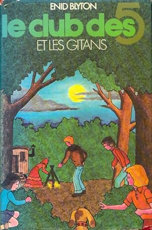 Seller image for Le club des cinq et les gitans - Enid Blyton for sale by Book Hmisphres