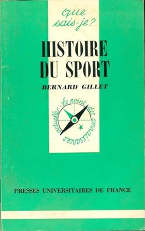 Image du vendeur pour Histoire du sport - Bernard Gillet mis en vente par Book Hmisphres