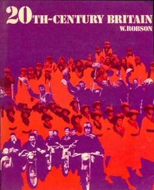 20th century Britain - Walter Robson