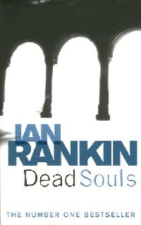 Seller image for Dead souls - Ian Rankin for sale by Book Hmisphres