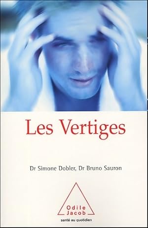 Image du vendeur pour Les vertiges - Bruno Sauron mis en vente par Book Hmisphres