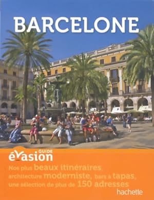 Guide evasion en ville Barcelone - Serge Bathendier