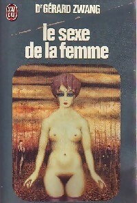 Imagen del vendedor de Le sexe de la femme - Dr G?rard Zwang a la venta por Book Hmisphres