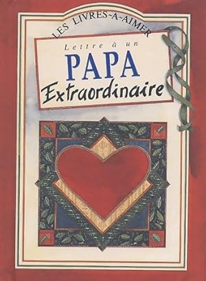 Lettre à un papa extraordinaire - Pam Brown