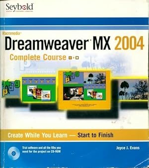 Dreamweaver MX 2004 complete course - Joyce J. Evans