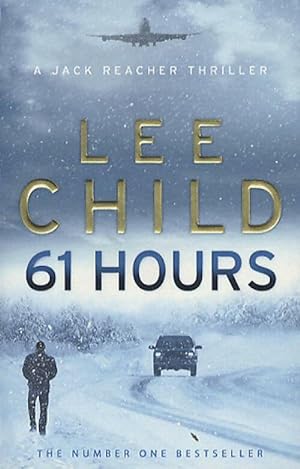 61 hours - Lee Child