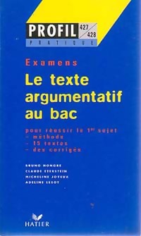 Le texte argumentatif au bac - Micheline Lesot