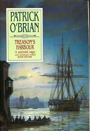 Treason's harbour - Patrick O'Brian