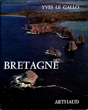 Seller image for Bretagne - Yves Le Gallo for sale by Book Hmisphres