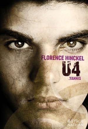 Image du vendeur pour U4 .Yannis - Florence Hinckel mis en vente par Book Hmisphres