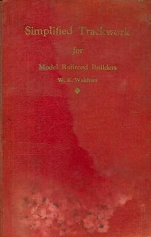 Simplified Trackwork for model railroad builders - W.K. Walthers