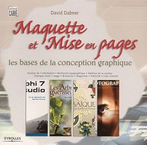 Image du vendeur pour Maquette et mise en pages : Les bases de la conception graphique - David Dabner mis en vente par Book Hmisphres