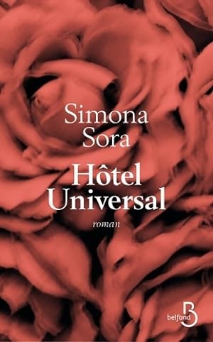 H?tel universal - Simona Sora